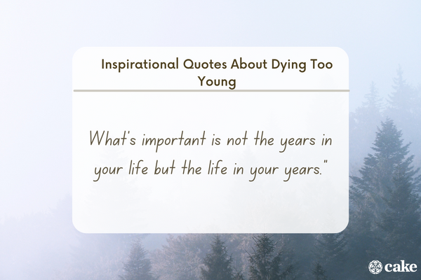 Inspirational Quotes About Dying Too Young